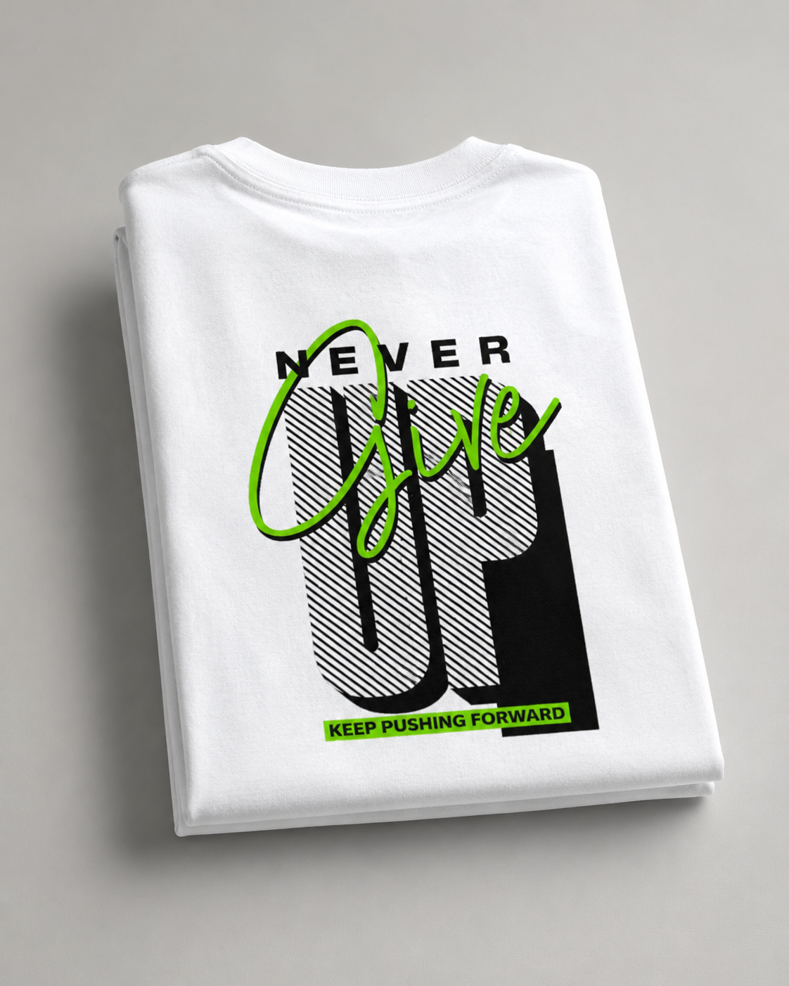NEVER GIVEUP - Unisex Oversized  T-Shirt