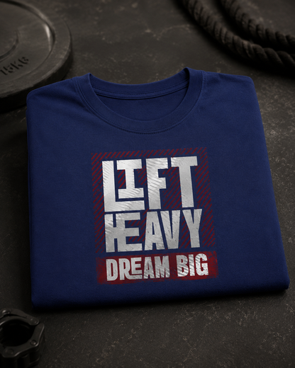DREAM BIG - Round Neck T-Shirt
