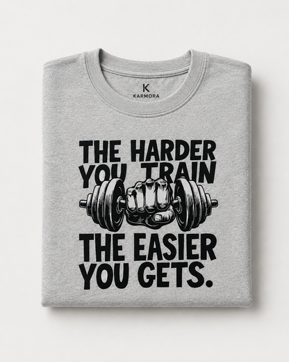 Train Harder - Round Neck T-Shirt