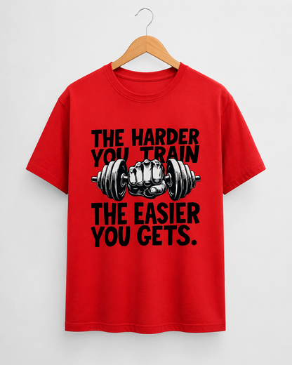 Train Harder - Round Neck T-Shirt
