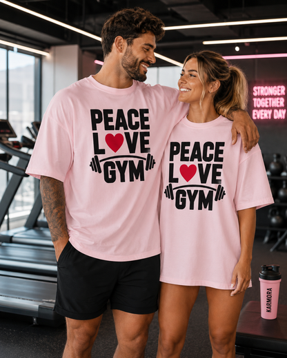 PEACE LOVE GYM COUPLE - Unisex Oversized  T-Shirt