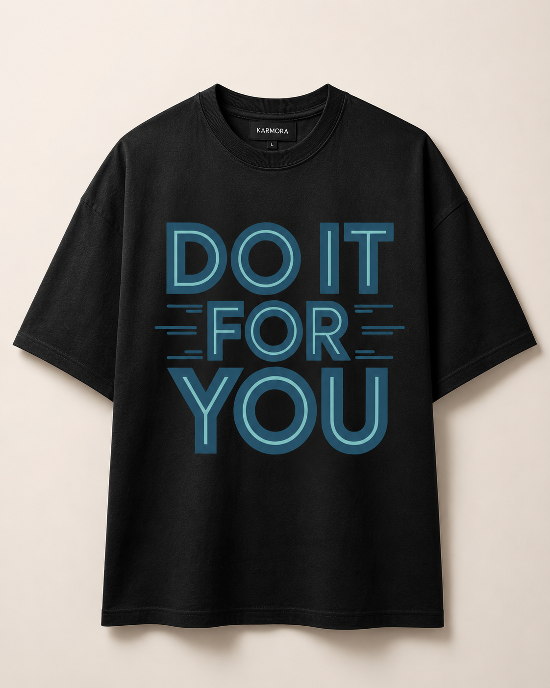 DO IT FOR YOU - Round Neck Unisex T-Shirt