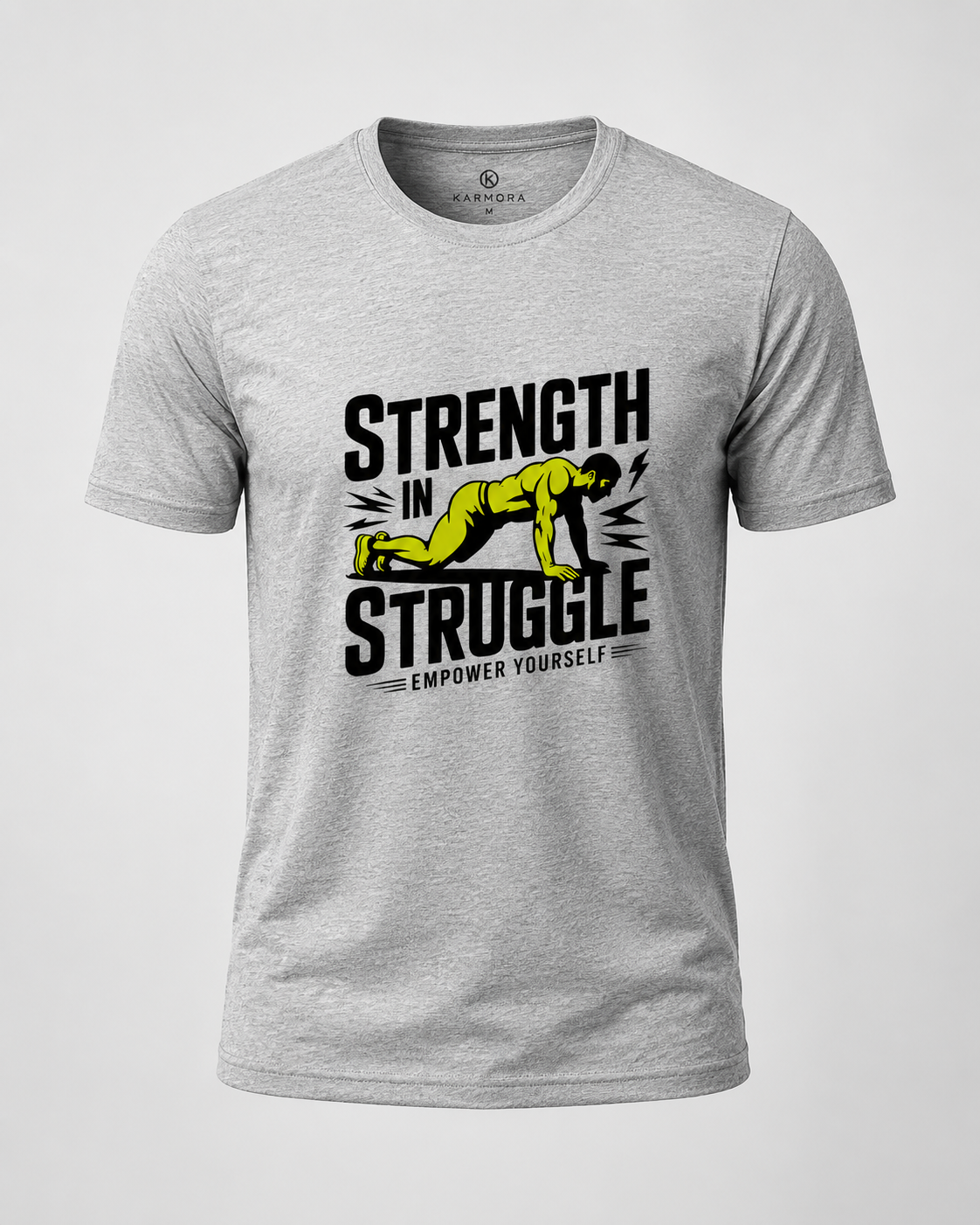 STRUGGLE IN STRENGTH - Round Neck Unisex T-Shirt
