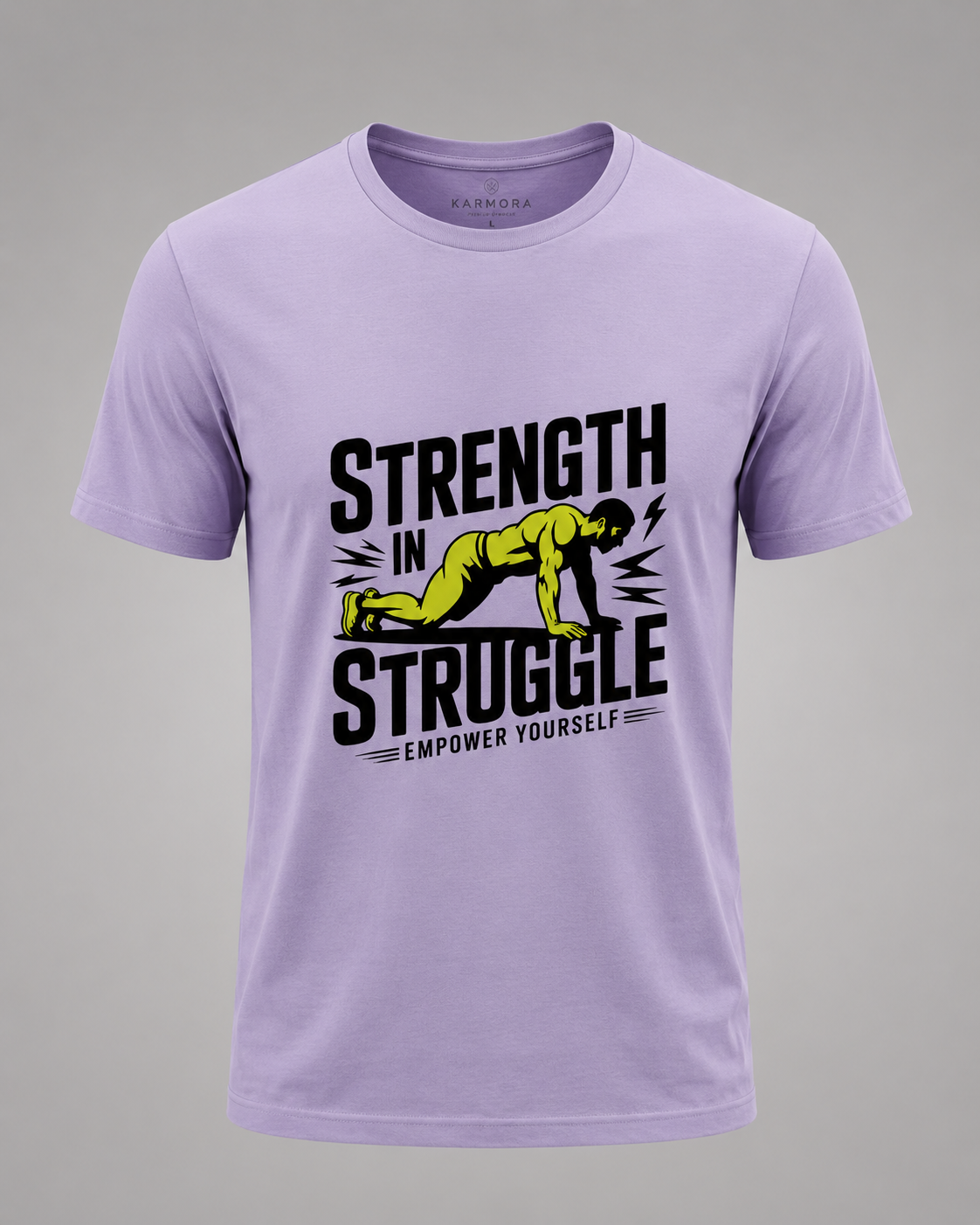 STRUGGLE IN STRENGTH - Round Neck Unisex T-Shirt