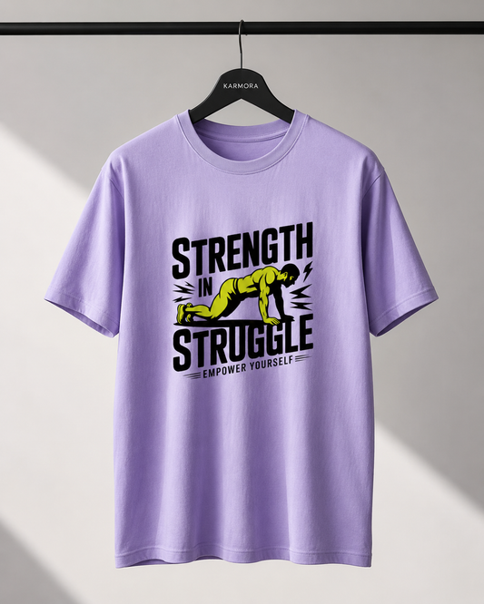 STRUGGLE IN STRENGTH - Round Neck Unisex T-Shirt