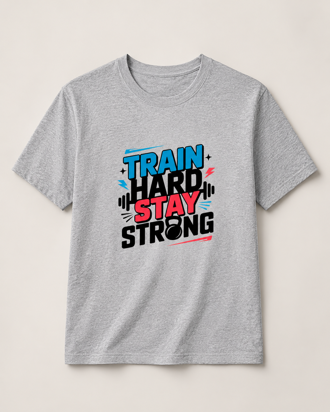 STAY STRONG - Round Neck Unisex T-Shirt