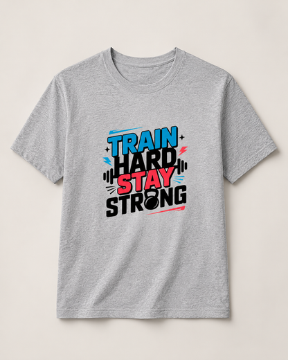 STAY STRONG - Round Neck Unisex T-Shirt