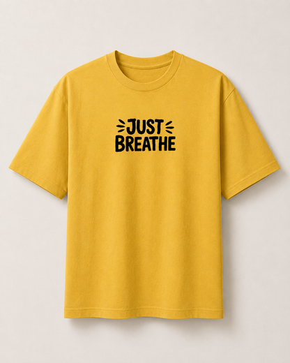 JUST BREATHE - Unisex Oversized Classic T-Shirt