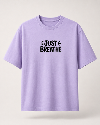 JUST BREATHE - Unisex Oversized Classic T-Shirt