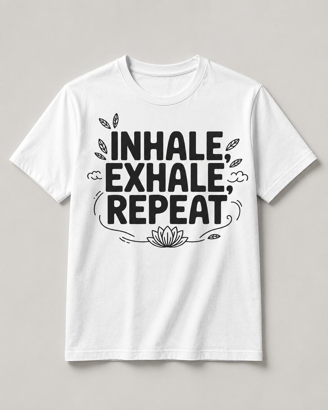 INHALE EXHALE REPEAT - Unisex Oversized T-Shirt