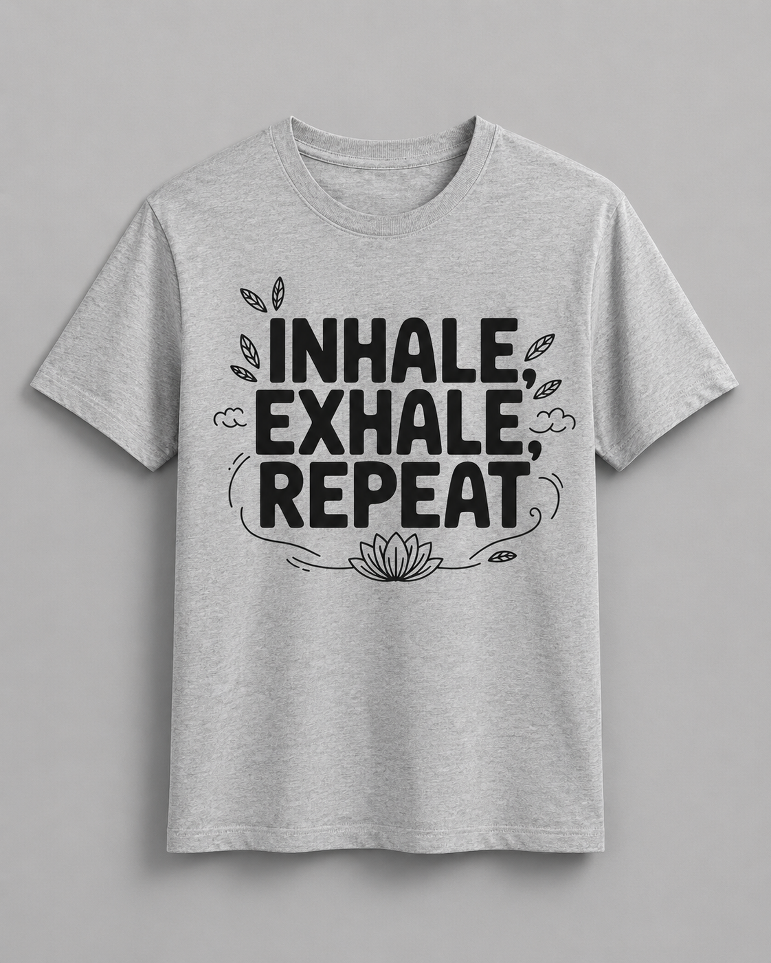 INHALE EXHALE REPEAT - Unisex Oversized T-Shirt