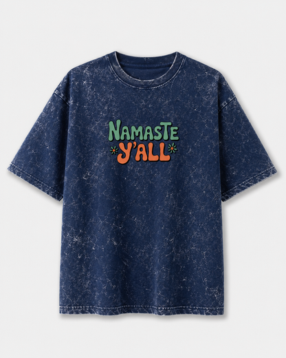 NAMASTE Y'ALL - Unisex Acid Washed Oversized Tee