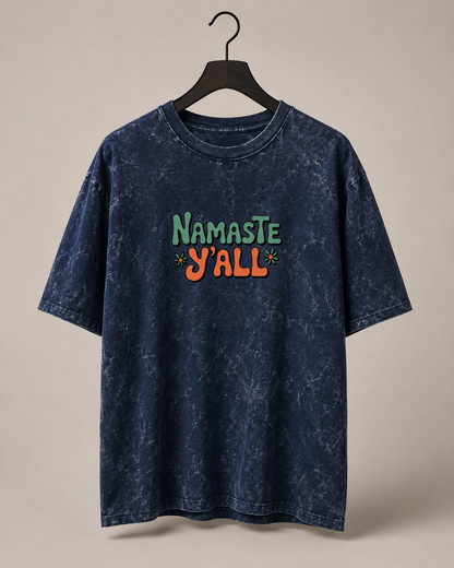 NAMASTE Y'ALL - Unisex Acid Washed Oversized Tee