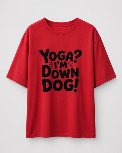 DOWN DOG - Unisex Oversized T-Shirt
