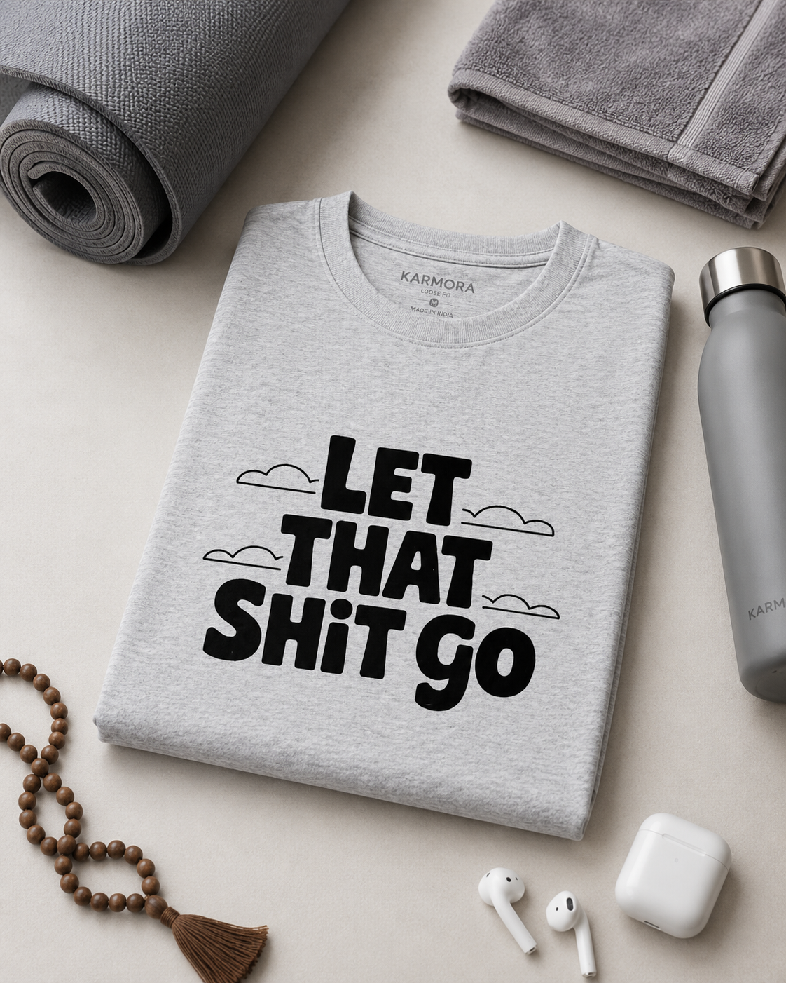 LET THAT SHIT GO - Unisex Oversized T-Shirt