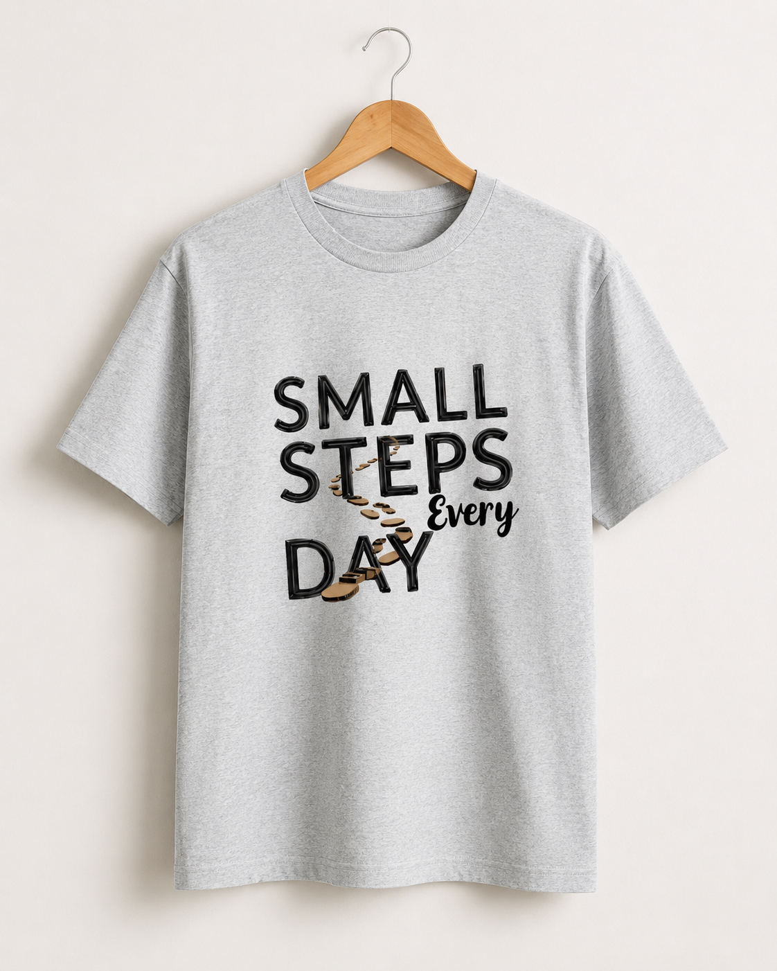 Small Steps Everyday - Round Neck T-Shirt