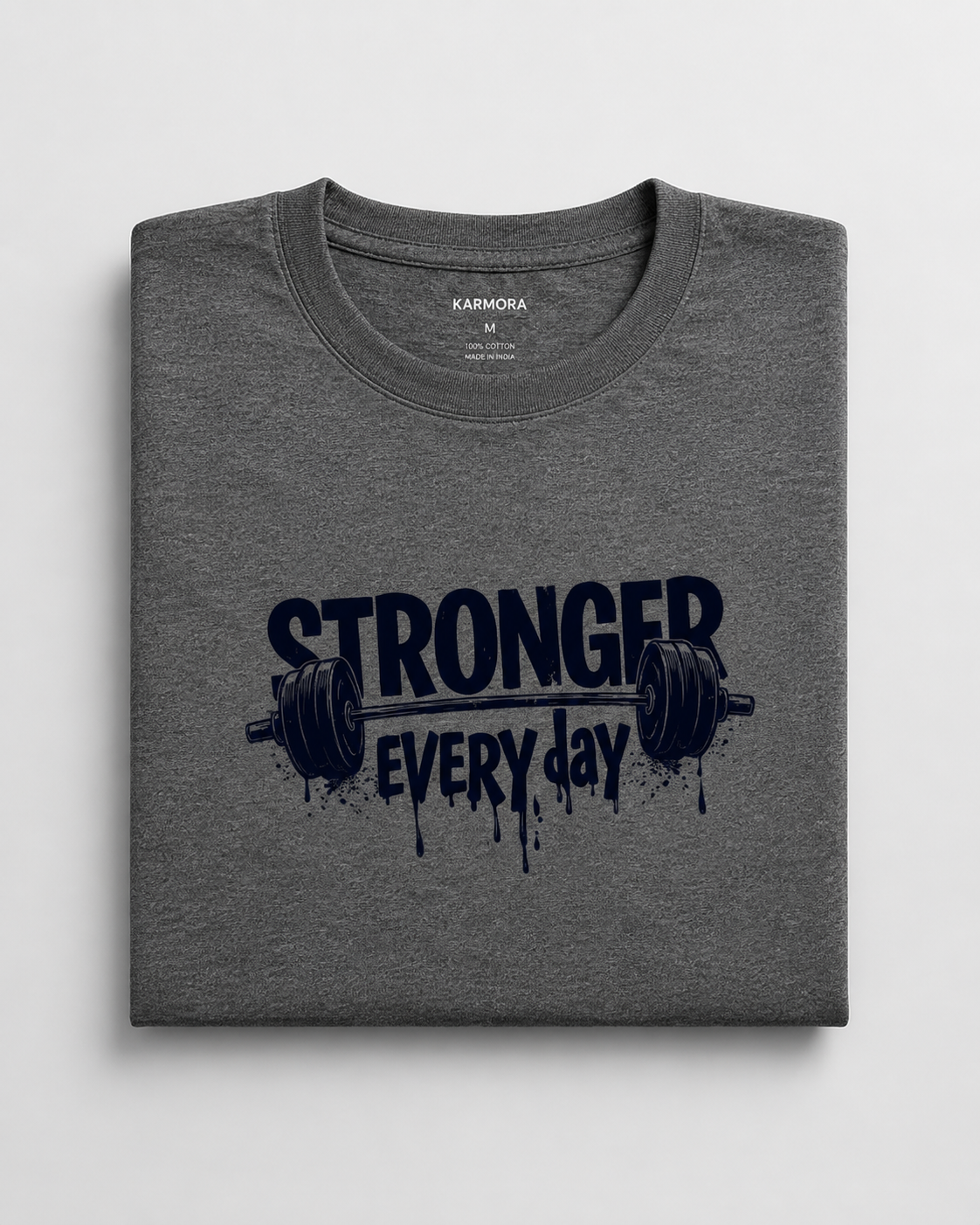 Stronger Everyday - Round Neck T-Shirt